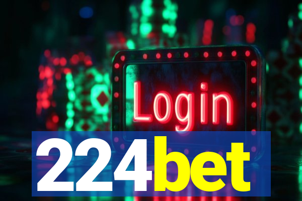 224bet