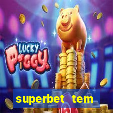 superbet tem pagamento antecipado