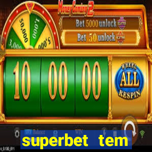 superbet tem pagamento antecipado