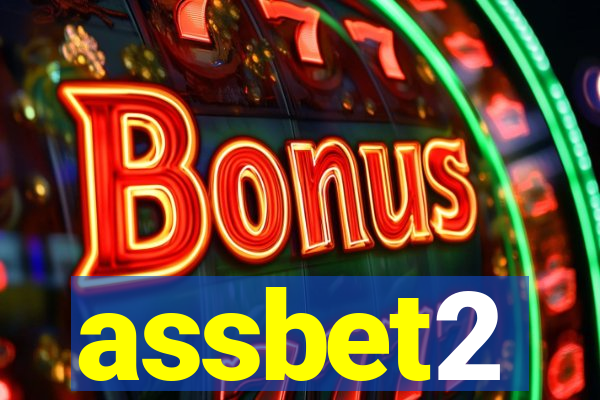 assbet2