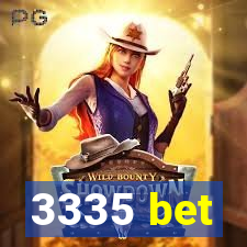 3335 bet