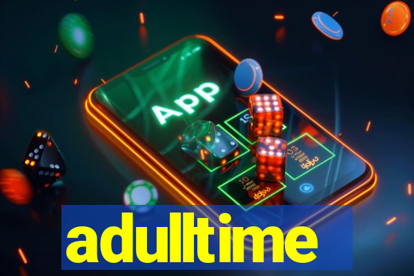 adulltime