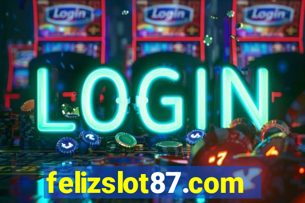 felizslot87.com