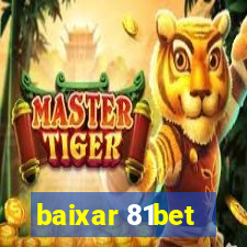 baixar 81bet