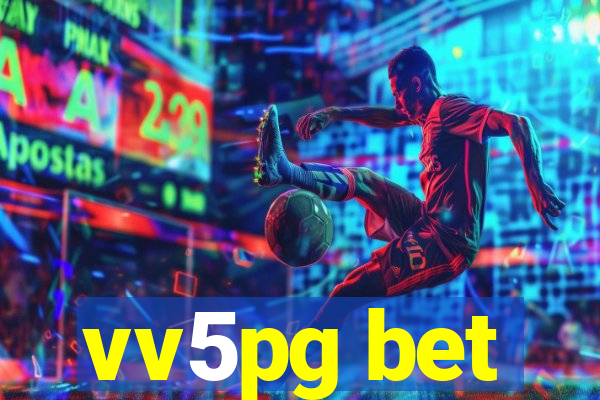 vv5pg bet