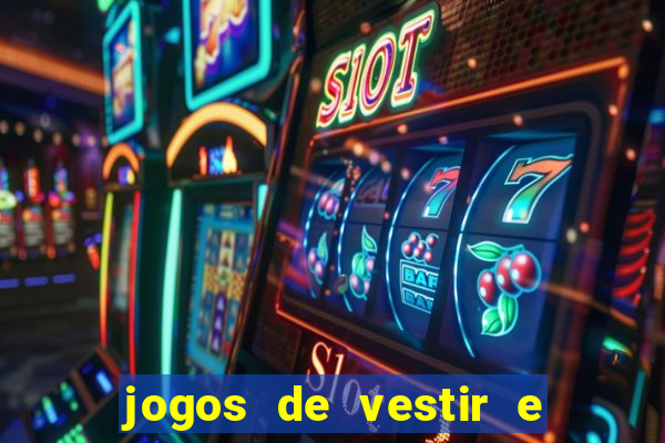 jogos de vestir e maquiar 360