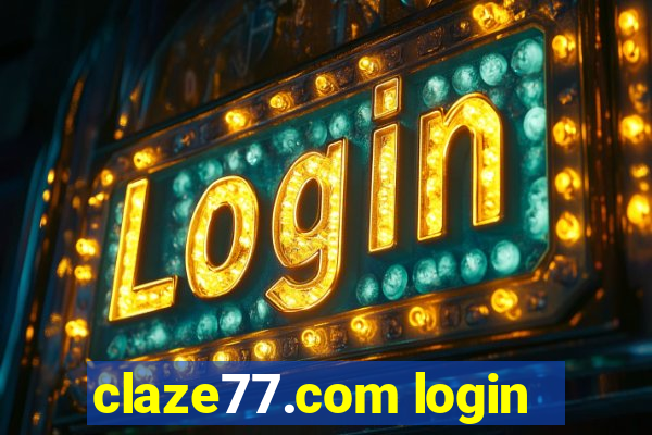 claze77.com login