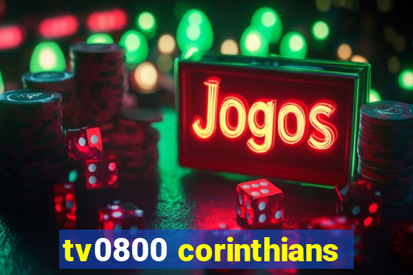 tv0800 corinthians