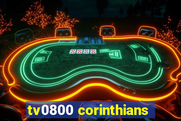 tv0800 corinthians