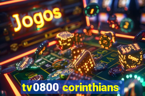 tv0800 corinthians