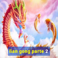 lian gong parte 2