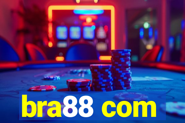 bra88 com