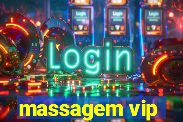 massagem vip