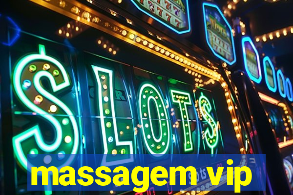 massagem vip