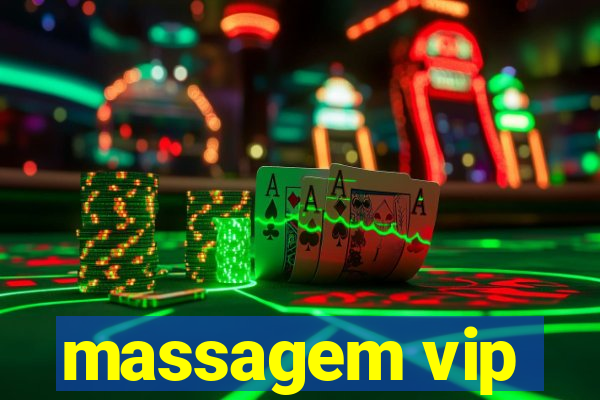 massagem vip