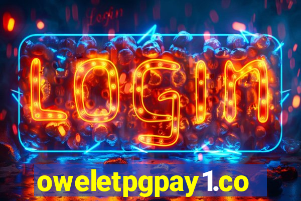 oweletpgpay1.com