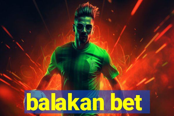 balakan bet