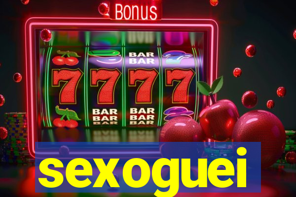 sexoguei