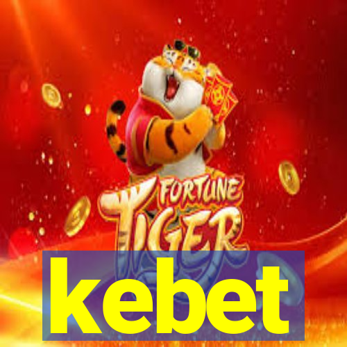 kebet