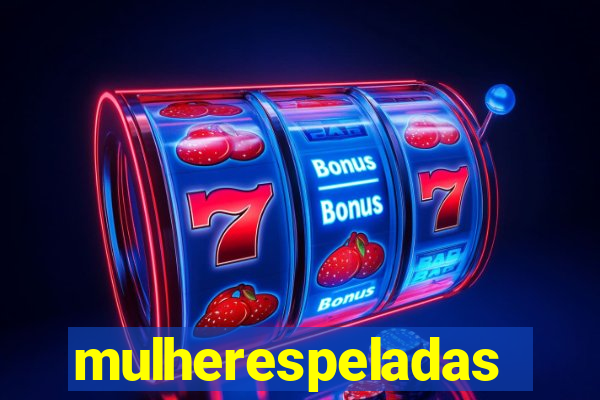 mulherespeladas