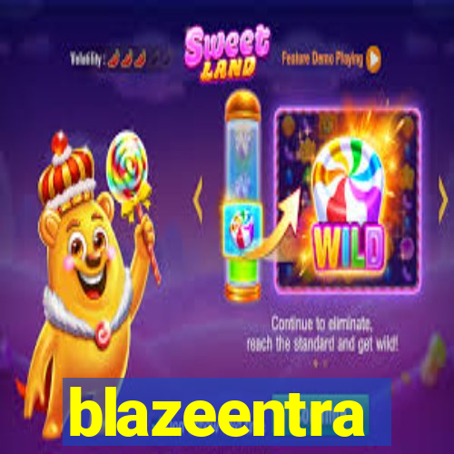 blazeentra