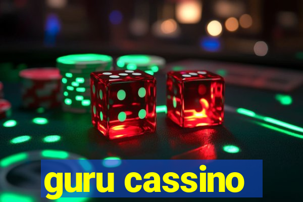 guru cassino