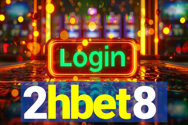 2hbet8