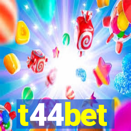 t44bet