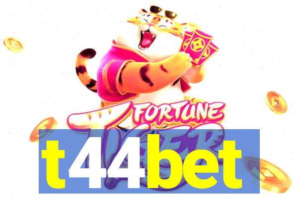 t44bet