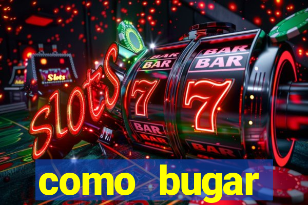 como bugar plataforma de jogos