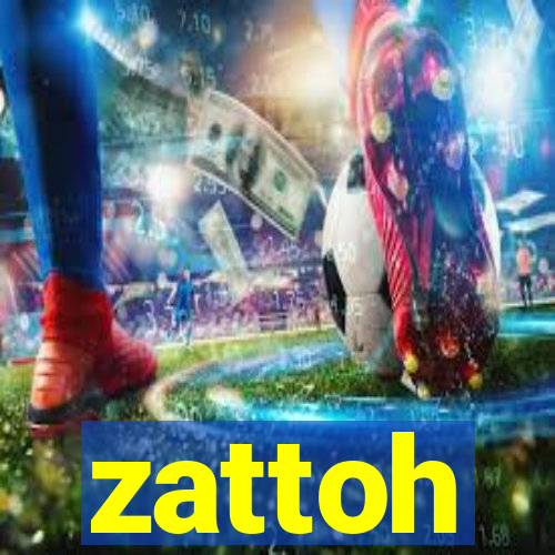 zattoh