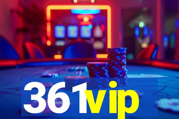 361vip