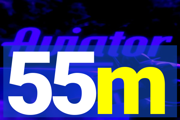 55m