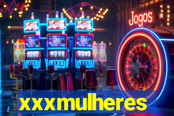 xxxmulheres