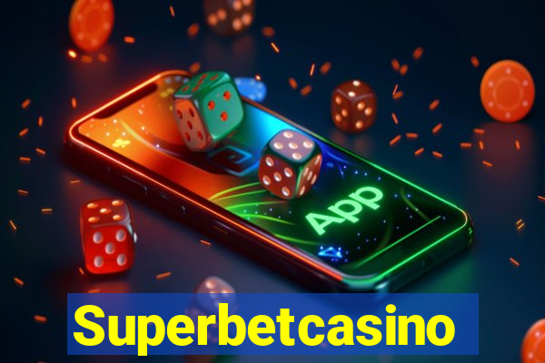 Superbetcasino