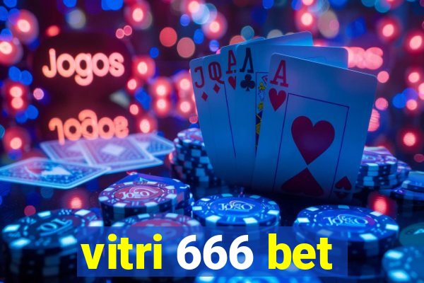 vitri 666 bet