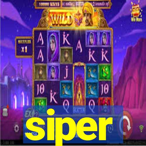 siper