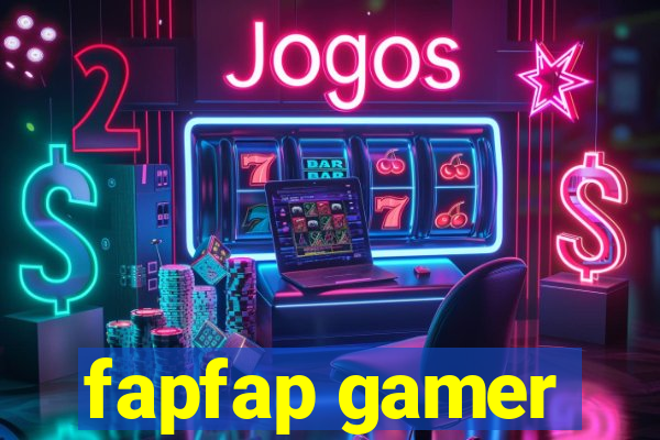 fapfap gamer