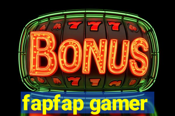 fapfap gamer