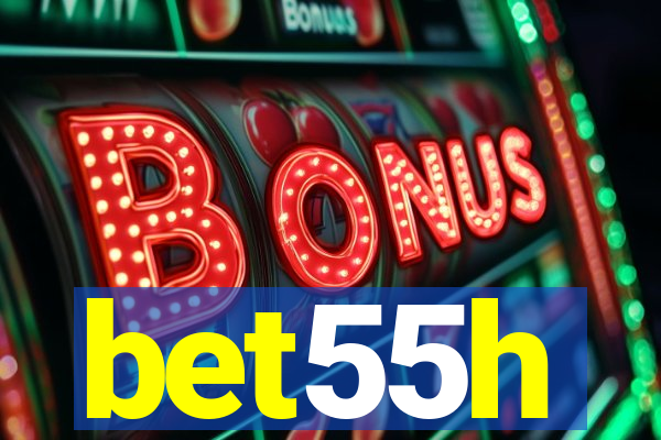 bet55h