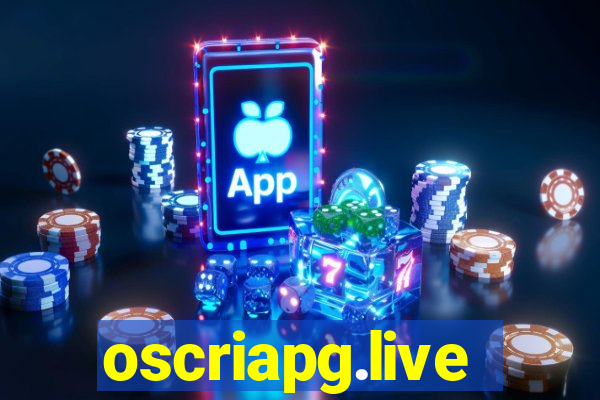 oscriapg.live