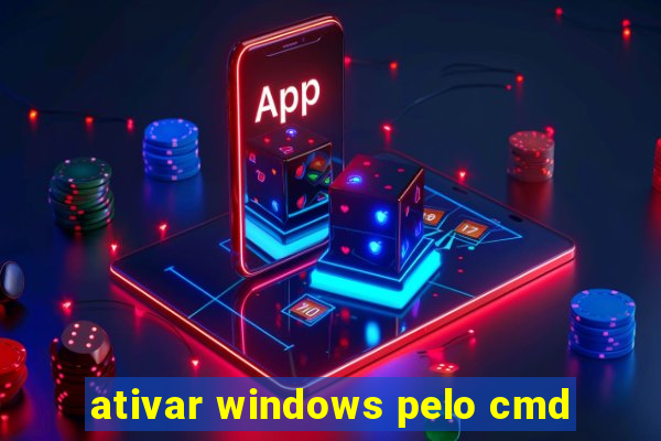 ativar windows pelo cmd