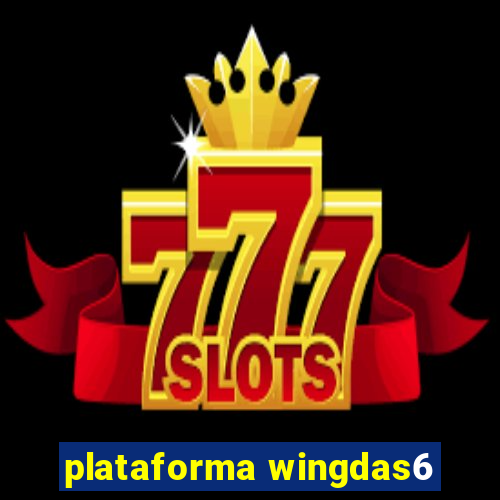 plataforma wingdas6