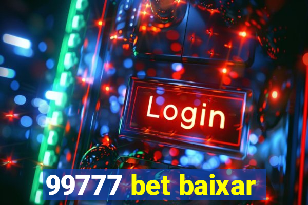 99777 bet baixar