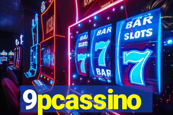 9pcassino