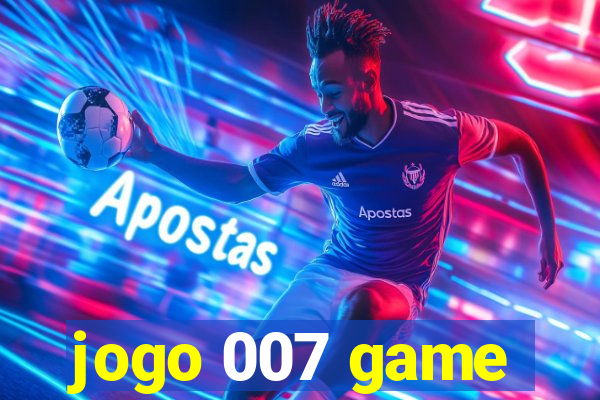 jogo 007 game