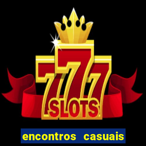 encontros casuais campina grande