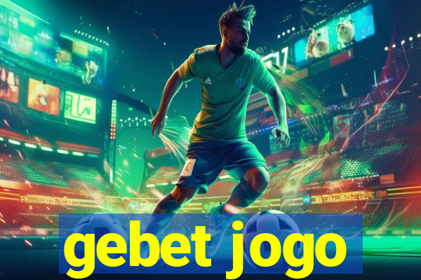 gebet jogo