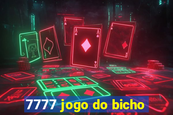 7777 jogo do bicho