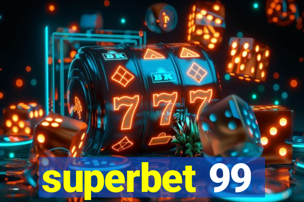 superbet 99